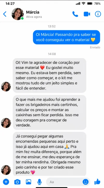 Conversa compartilhada por Márcia contando como o kit ajudou a padronizar brigadeiros, calcular preços e começar a receber encomendas