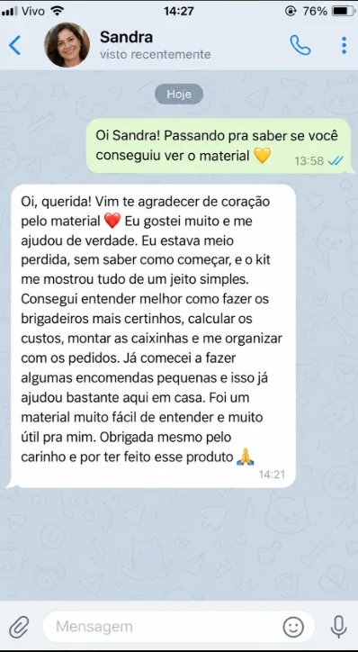 Conversa compartilhada por Sandra sobre organizar pedidos e começar algumas encomendas pequenas